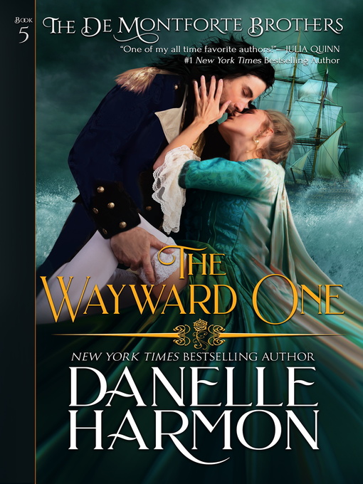 Title details for The Wayward One by Danelle Harmon - Available